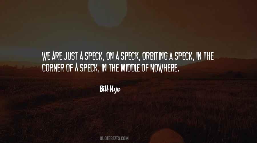 Quotes About Speck #649692