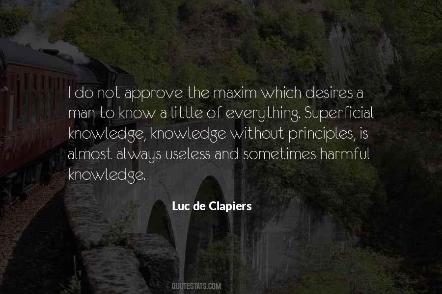 Luc De Clapiers Quotes #431059