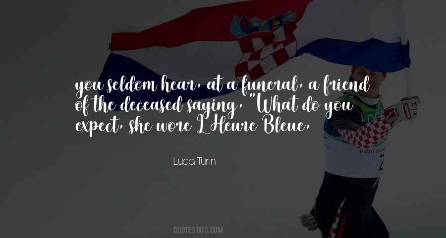 Luca Turin Quotes #983547