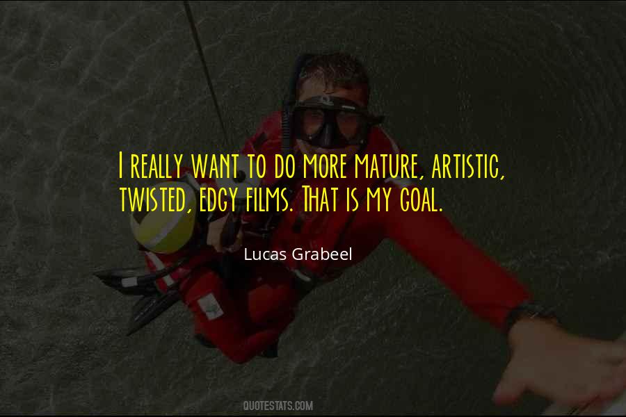 Lucas Grabeel Quotes #705016