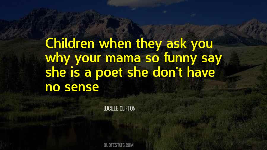 Lucille Clifton Quotes #313793