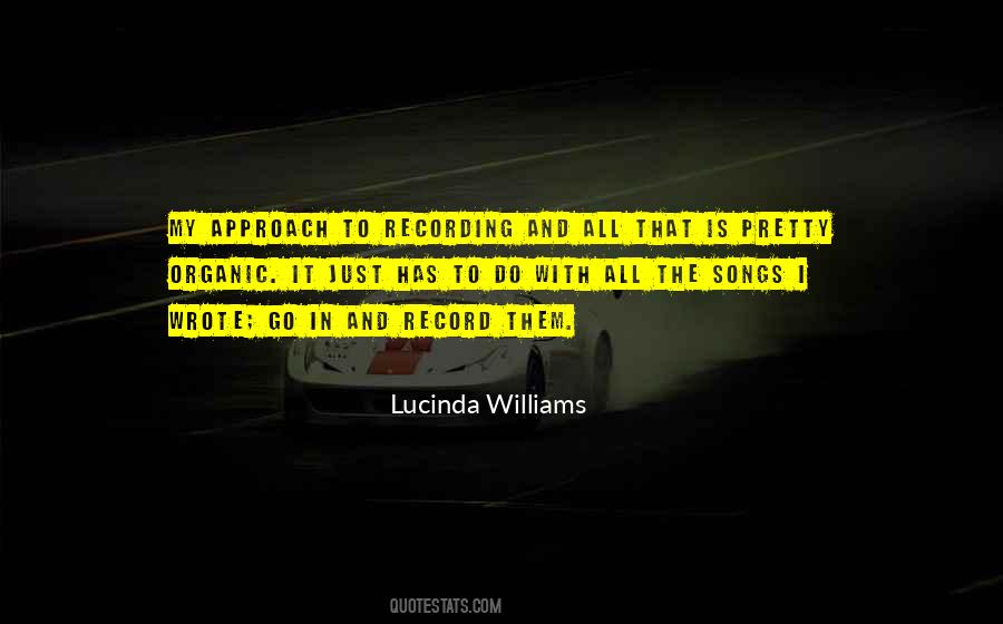 Lucinda Williams Quotes #1777632