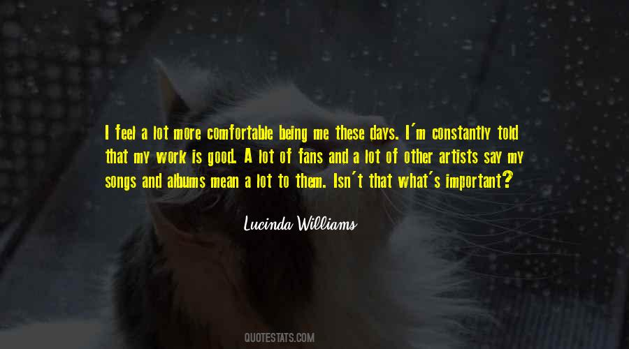 Lucinda Williams Quotes #491812