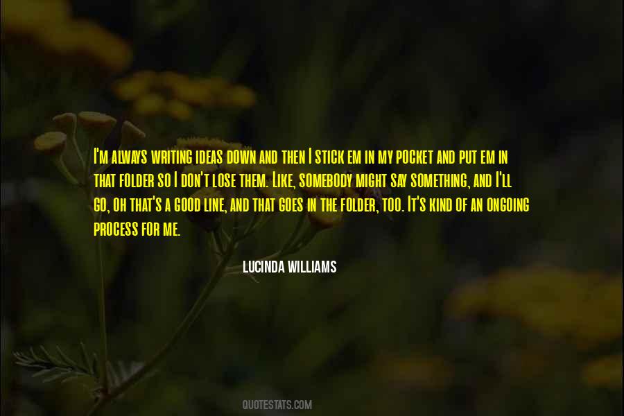 Lucinda Williams Quotes #950082