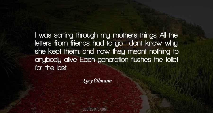 Lucy Ellmann Quotes #28799