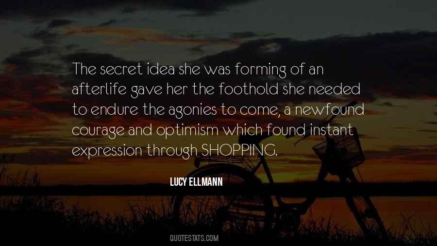 Lucy Ellmann Quotes #739641