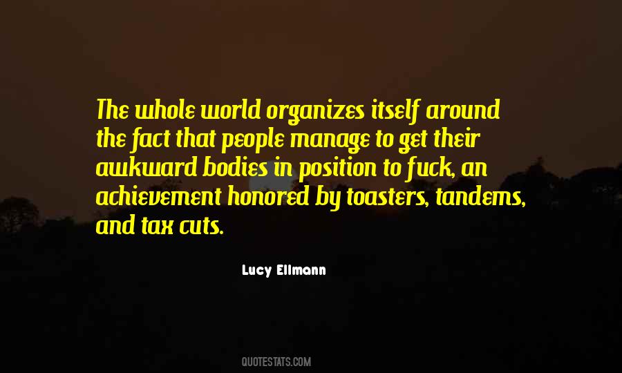 Lucy Ellmann Quotes #876886