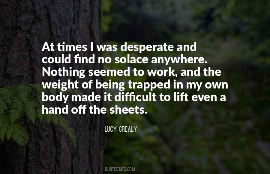 Lucy Grealy Quotes #186868