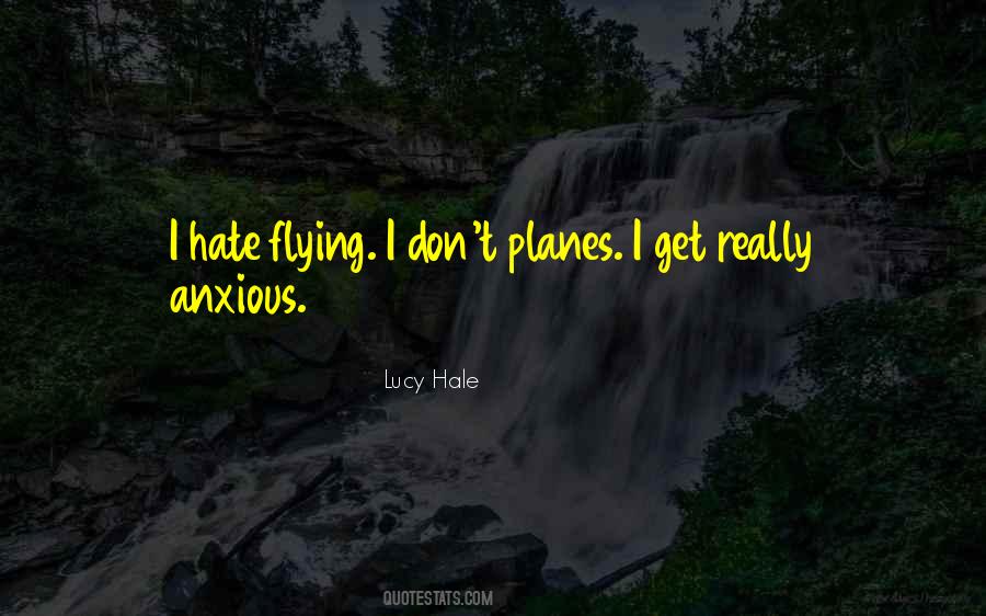 Lucy Hale Quotes #672611