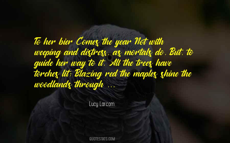 Lucy Larcom Quotes #1476328