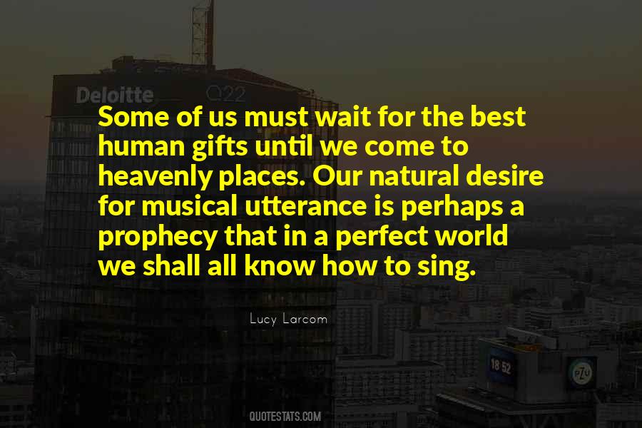 Lucy Larcom Quotes #559006