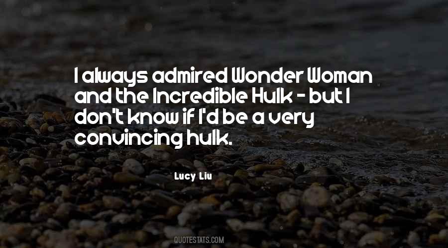 Lucy Liu Quotes #1154849