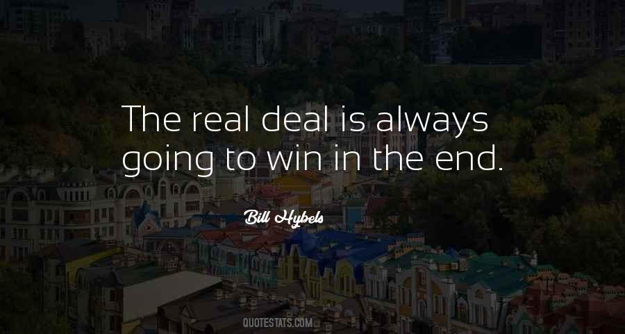 Quotes About The Real Deal #899343