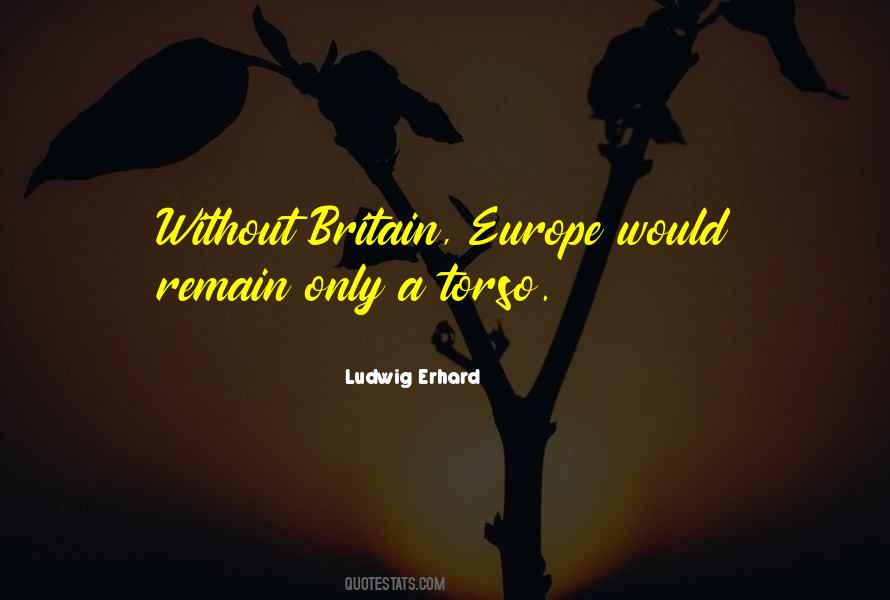 Ludwig Erhard Quotes #1403401