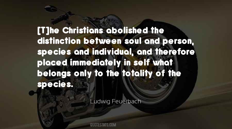 Ludwig Feuerbach Quotes #1300319