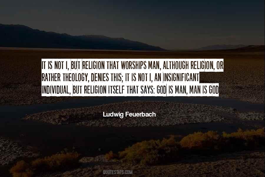 Ludwig Feuerbach Quotes #131471