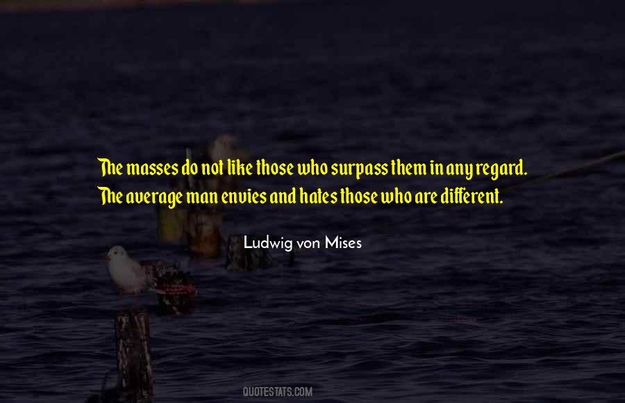 Ludwig Von Mises Quotes #15544