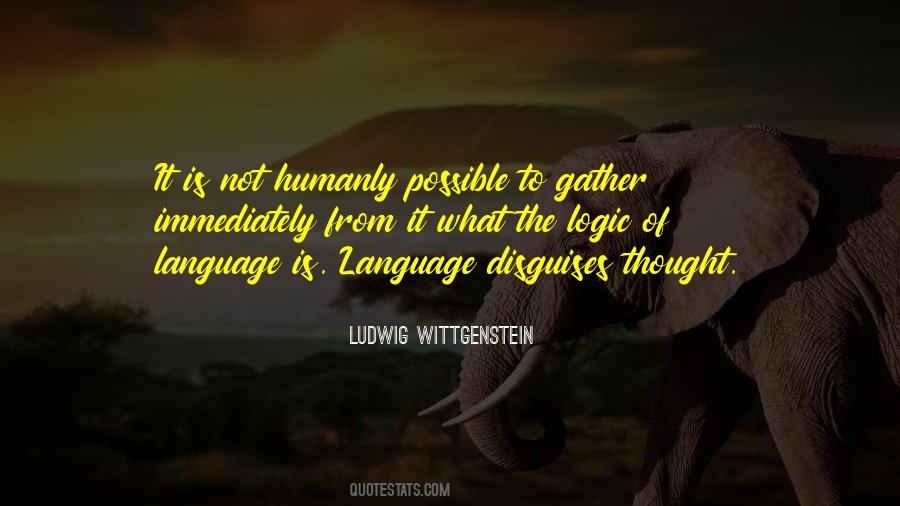 Ludwig Wittgenstein Quotes #234045