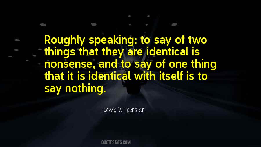 Ludwig Wittgenstein Quotes #319749