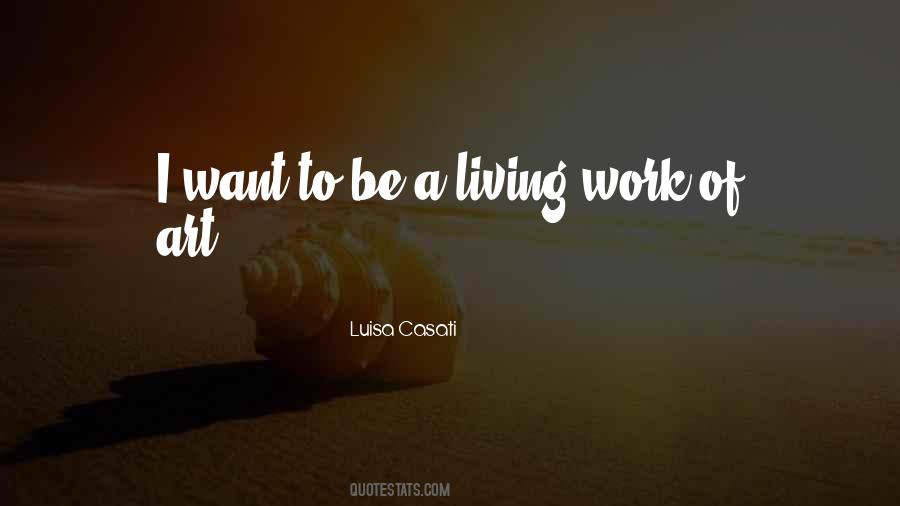 Luisa Casati Quotes #986690