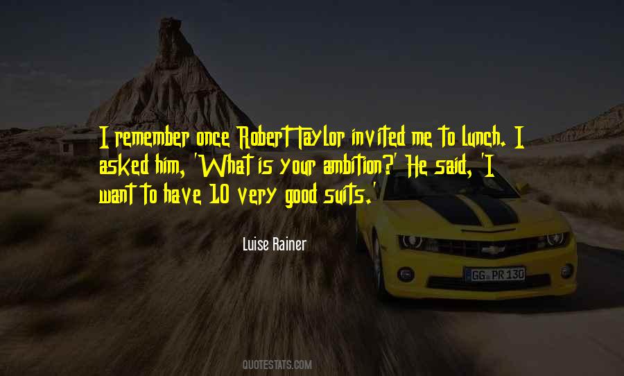 Luise Rainer Quotes #1337360