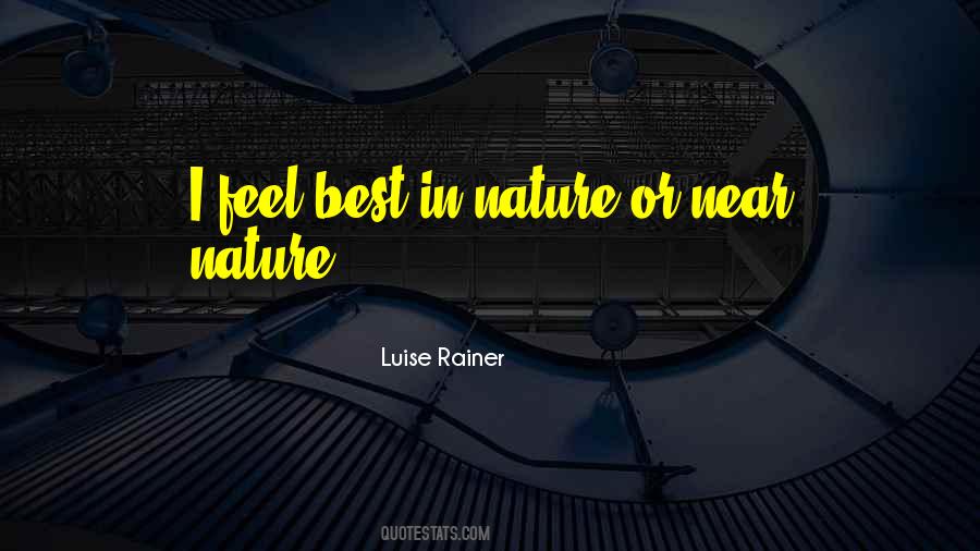 Luise Rainer Quotes #1502890