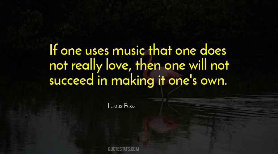 Lukas Foss Quotes #1241843