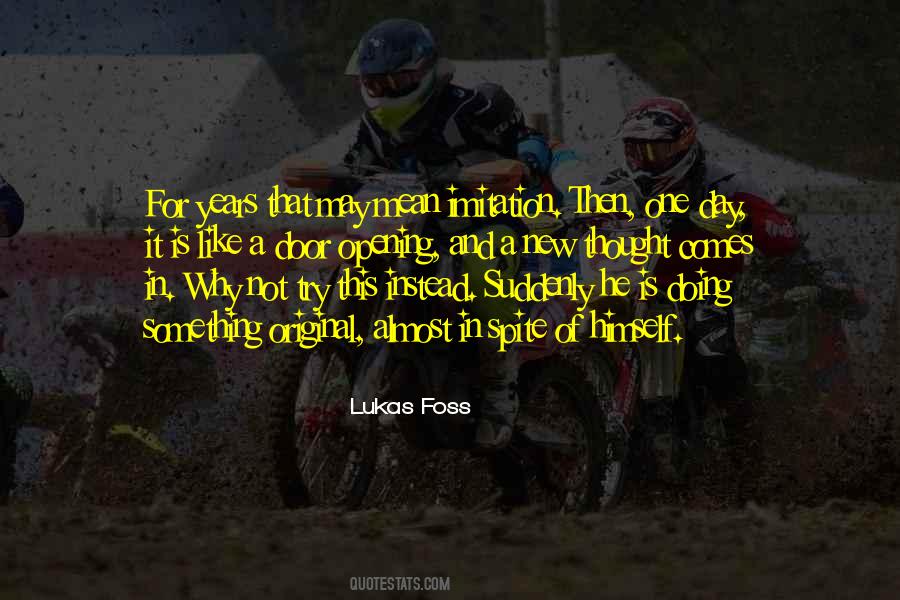 Lukas Foss Quotes #1372537