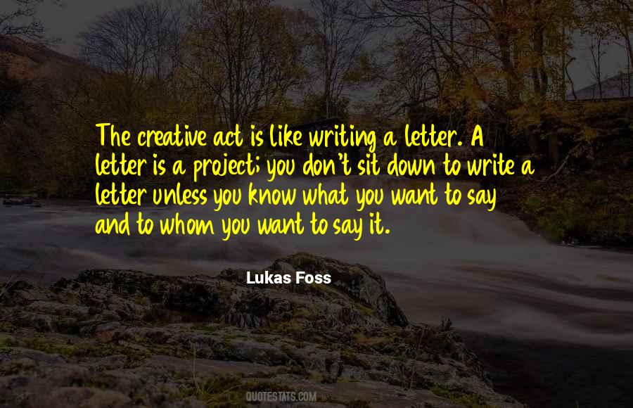Lukas Foss Quotes #1646013