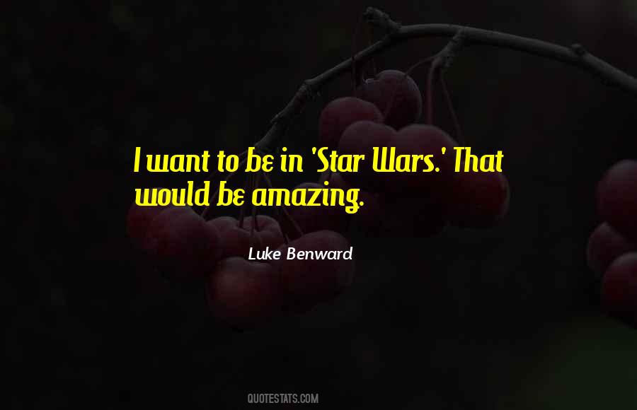 Luke Benward Quotes #1721116