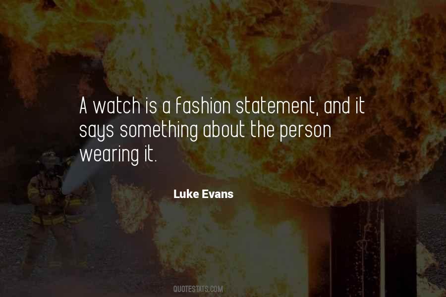 Luke Evans Quotes #1041871