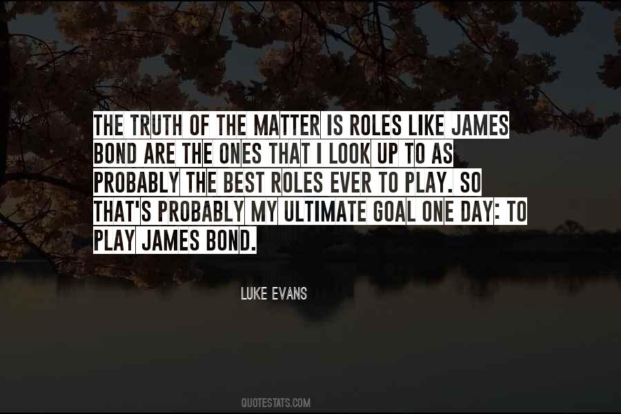 Luke Evans Quotes #1103899
