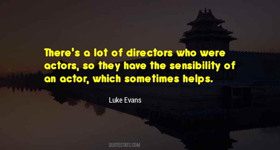 Luke Evans Quotes #1439948