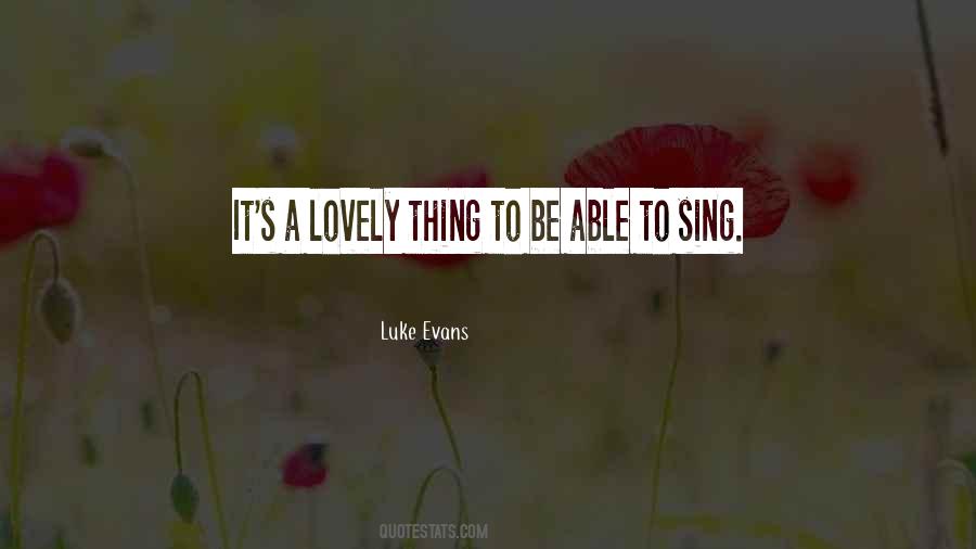 Luke Evans Quotes #574307