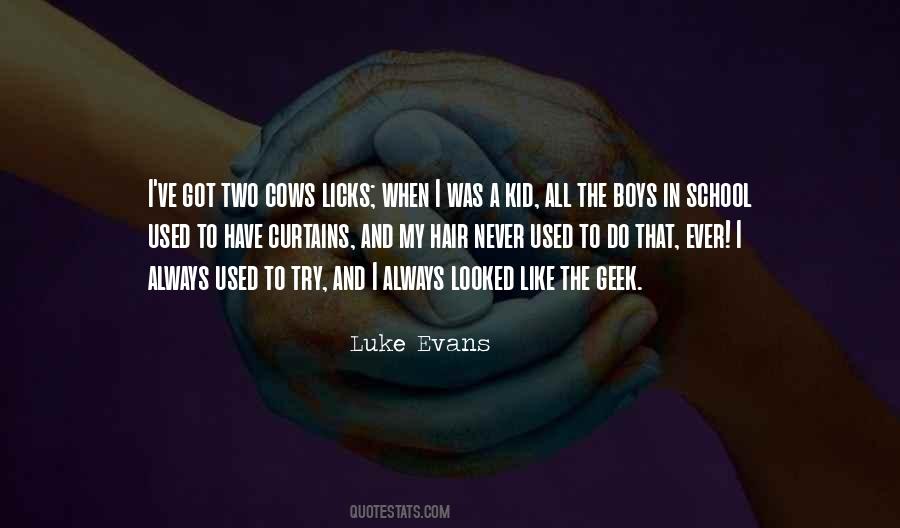 Luke Evans Quotes #720805