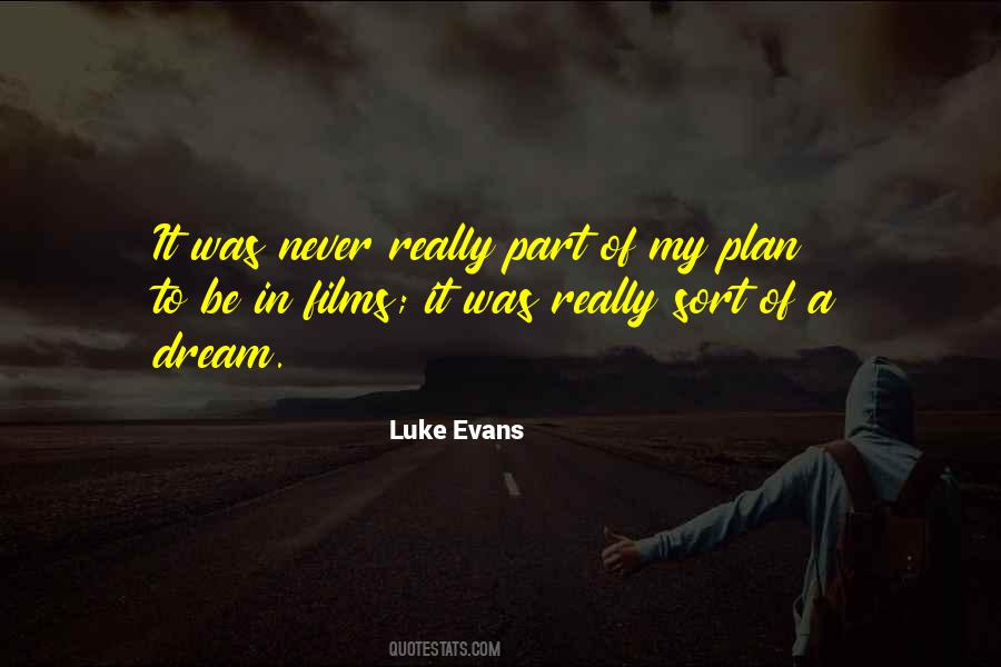 Luke Evans Quotes #850808