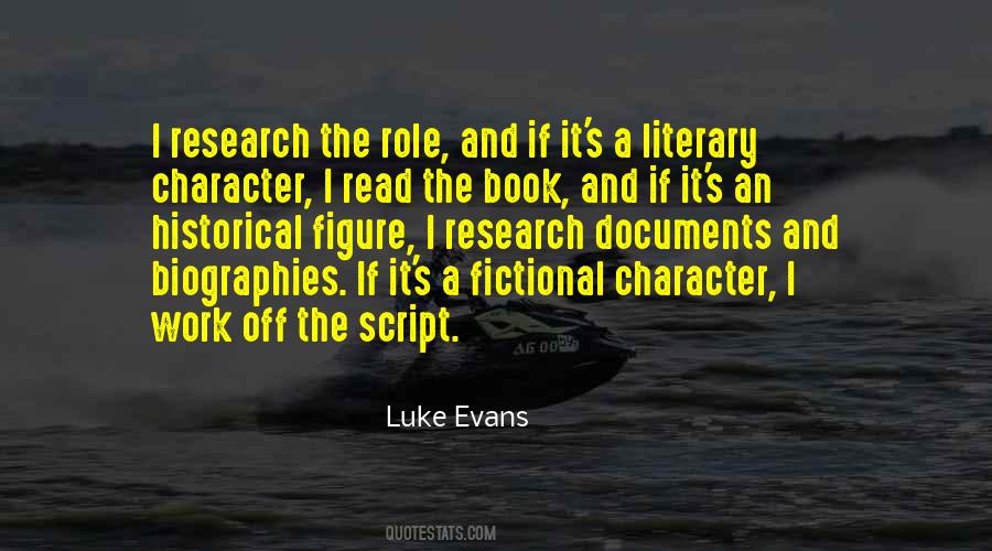 Luke Evans Quotes #998466