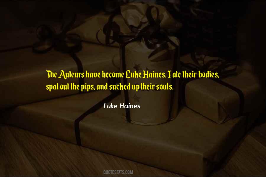 Luke Haines Quotes #1280925