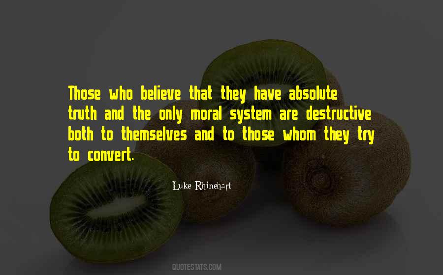 Luke Rhinehart Quotes #752347