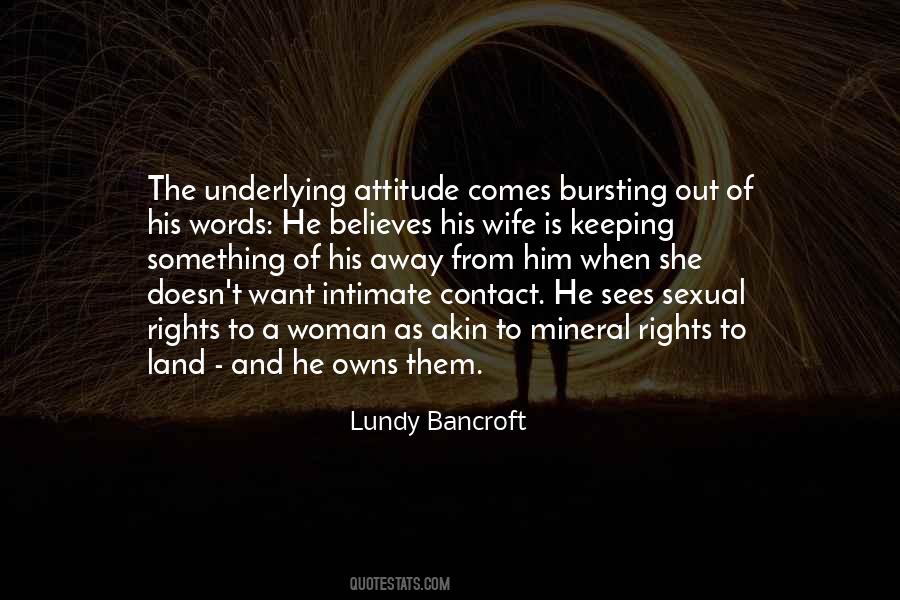 Lundy Bancroft Quotes #1449944