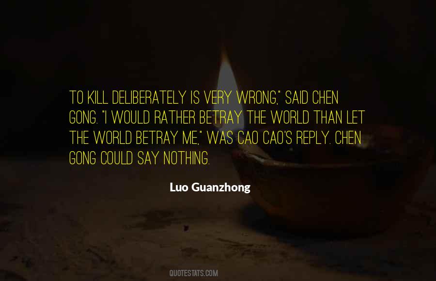 Luo Guanzhong Quotes #1301952