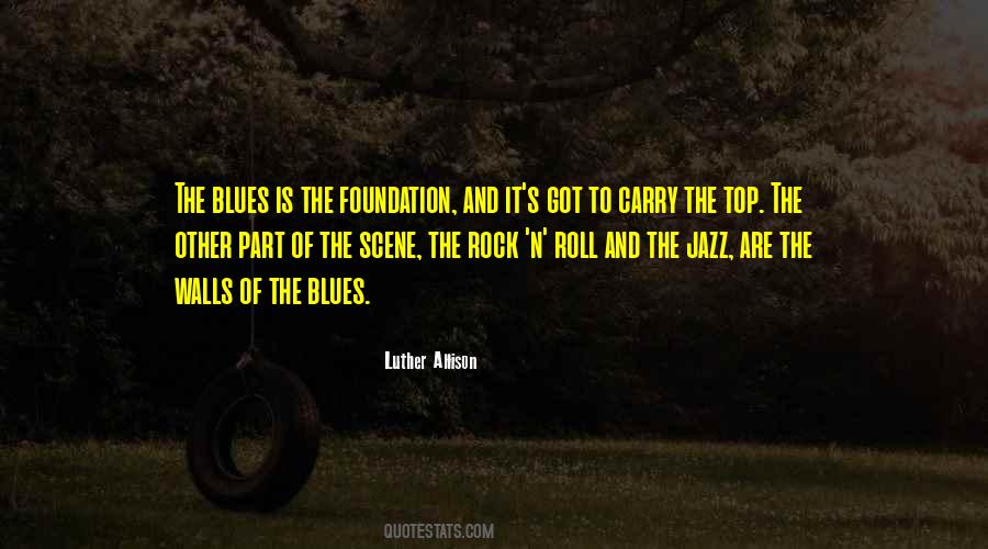 Luther Allison Quotes #1002846