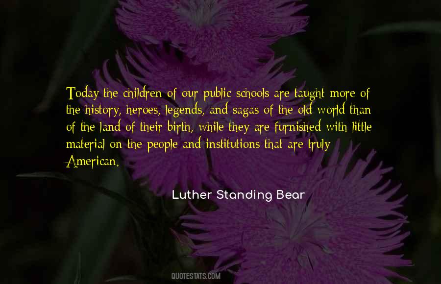 Luther Standing Bear Quotes #708216