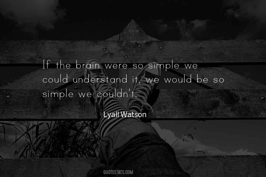 Lyall Watson Quotes #158786