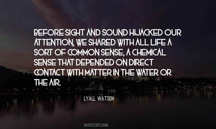 Lyall Watson Quotes #1769976