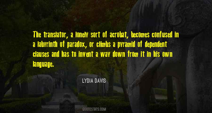 Lydia Davis Quotes #1238197