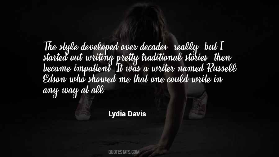 Lydia Davis Quotes #1387732