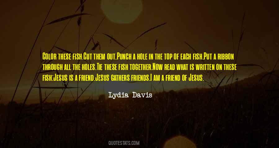 Lydia Davis Quotes #1541435