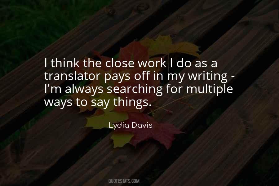 Lydia Davis Quotes #279418