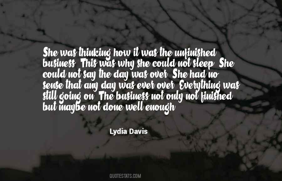 Lydia Davis Quotes #367004